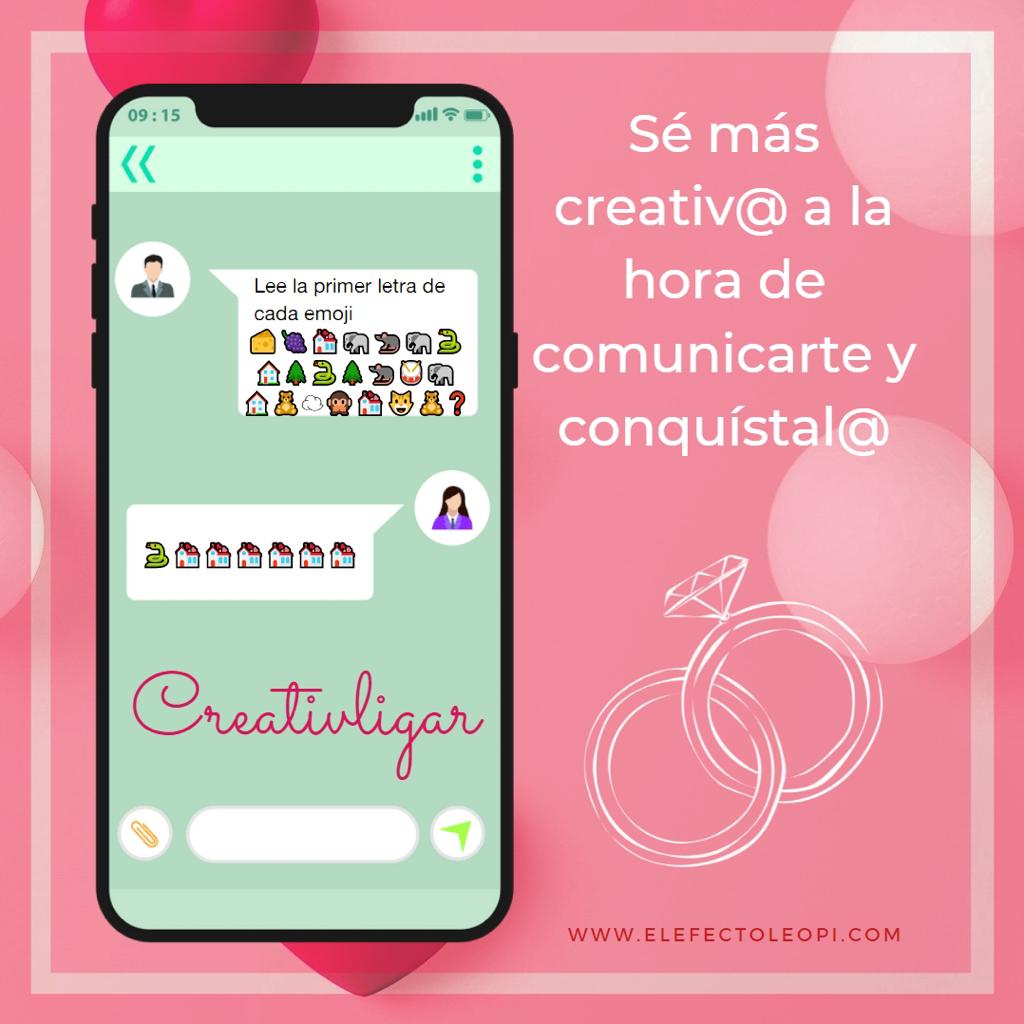 CREATIVLIGAR  (Creatividad aplicada a la conquista)